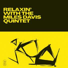 Relaxin' With the Miles Davis Quintet