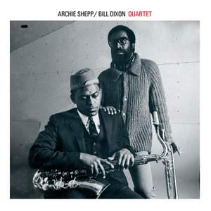 Archie Shepp & Bill Dixon Quartet