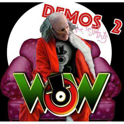 The Wow Demos 2 (2cd)