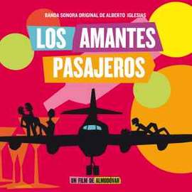 Los Amantes Pasajeros (im So Excited)