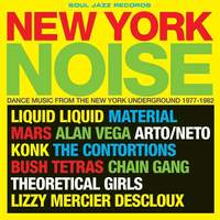 New York Noise: Dance Music From the New York