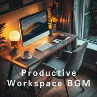 Productive Workspace BGM