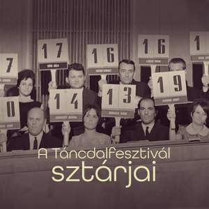 A Táncdalfesztivál sztárjai
