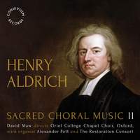 Henry Aldrich: Sacred Choral Music II