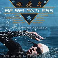 Be Relentless (Original Motion Picture Soundtrack)