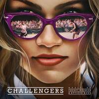 Challengers (Original Motion Picture Soundtrack)
