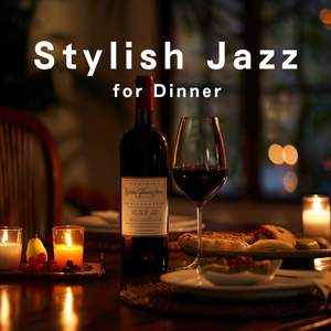 Stylish Jazz for Dinner
