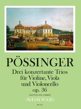 Poessinger, F A: Drei grosse konzertante Trios op. 36