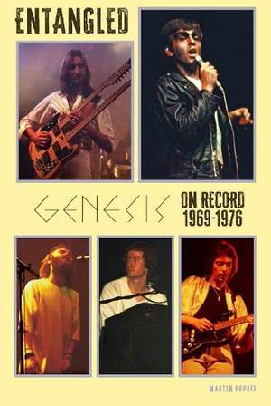 Entangled: Genesis On Record 1969-1976