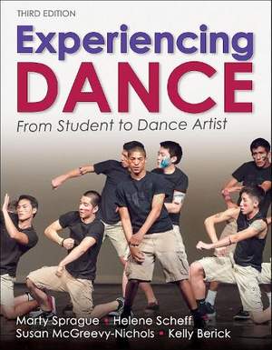 Experiencing Dance: From Student to Dance Artist