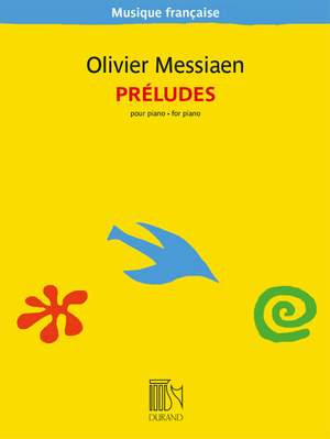 Olivier Messiaen: Préludes pour piano