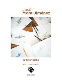 José Mora-Jiménez: 10 Sketches