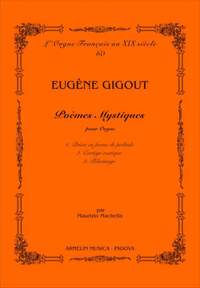 Eugène Gigout: Poèmes Mystiques