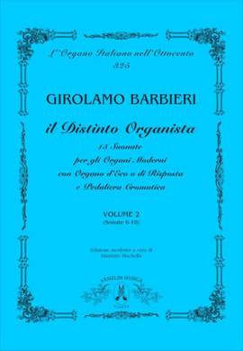 Girolamo Barbieri: Il Distinto Organista vol. 2