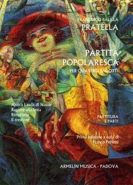 Francesco Balilla Pratella: Partita popolaresca