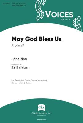 John Zisa: May God Bless Us
