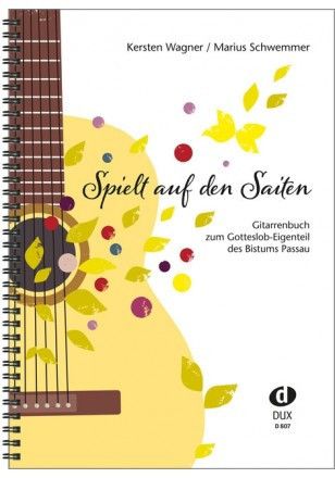 Kersten Wagner_Marius Schwemmer: Spielt Auf den Saiten