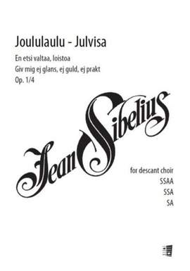 Jean Sibelius: En etsi valtaa, loistoa