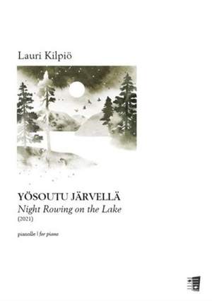 Lauri Kilpiö: Night Rowing on the Lake for piano
