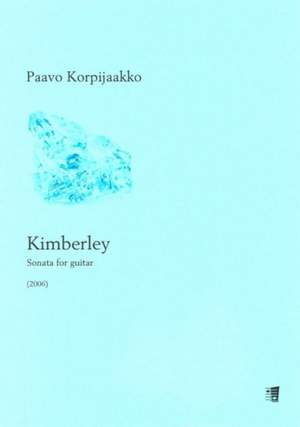 Paavo Korpijaakko: Kimberley - Sonata for guitar