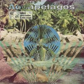 Aquapelagos Vol.2 Indico