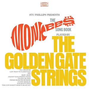 Stu Phillips Presents: the Monkees Songbook Played By the Golden Gate (original Motion Picture Soundtrack)