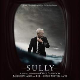 Sully (music From and Inspired By the Motion Picture)