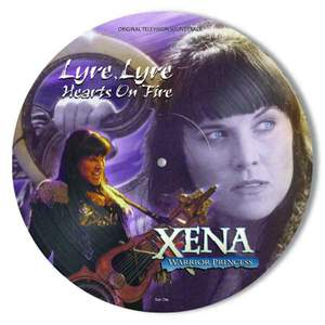 Xena: Warrior Princess - Lyre, Lyre Hearts On Fire (o.s.t.) (lp)