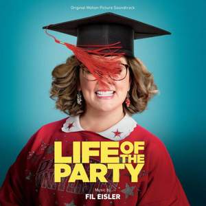 Life of the Party (original Motion Picture Soundtrack)