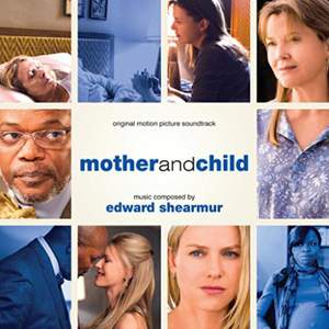 Mother and Child (original Motion Picture Soundtrack)