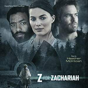 Z For Zachariah (original Motion Picture Soundtrack)