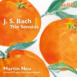 Johann Sebastian Bach: Trio Sonatas For Organ, Bwv 525-530