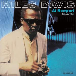 Miles Davis At Newport 1955 & 1958