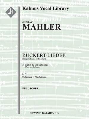 Mahler: Liebst du um Schönheit, medium voice (C, original key)