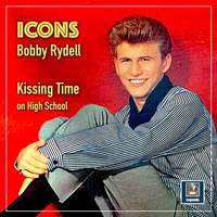 Bobby Rydell: Kissing Time on High School (2024 Remaster)