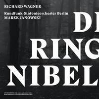 Wagner: Der Ring des Nibelungen