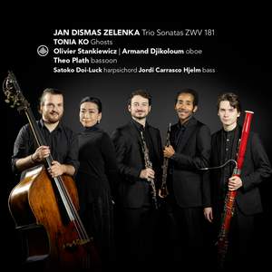 Zelenka: Trio Sonatas Zwv 181 & Ghosts