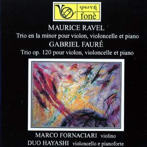 Ravel & Fauré: Trios pour violon, violoncelle et piano