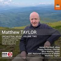 Matthew Taylor: Orchestral Music, Vol. 2