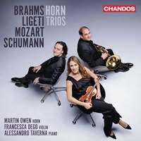 Brahms, Ligeti, Mozart, Schumann: Horn Trios