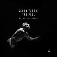Kasra Faridi: The Fall - 21st Century Music for Alt-flute Recorder & Electronics