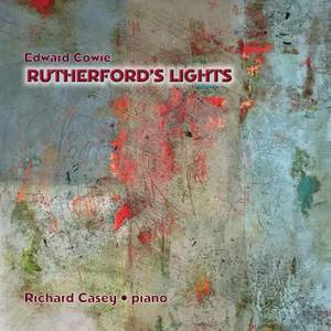 Edward Cowie: Rutherford's Lights