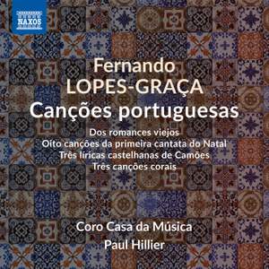 Fernando Lopes-Graça: Canções Portuguesas