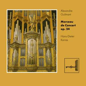 Guilmant: Morceau de Concert, Op. 24