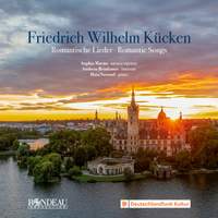 Friedrich Wilhelm Kücken: Romantic Songs