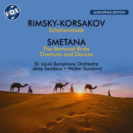 Nikolay Rimsky-Korsakov: Scheherazade; Bedřich Smetana: the Bartered Bride Overture and Dances