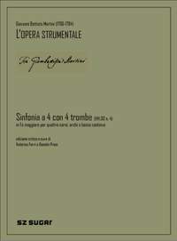 Giovanni Battista Martini: Sinfonia A Quattro Con Quattro Trombe Hh.30 N. 4)