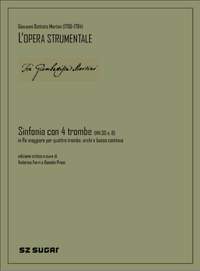 Giovanni Battista Martini: Sinfonia Con Quattro Trombe (Hh.30 N. 6)