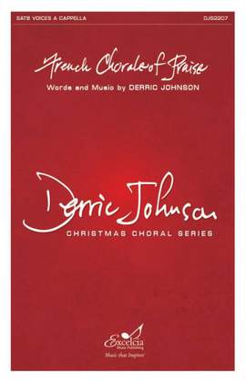 Derric Johnson: French Chorale of Praise