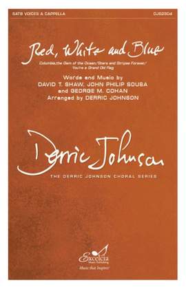 David T. Shaw: Red, White and Blue SATB